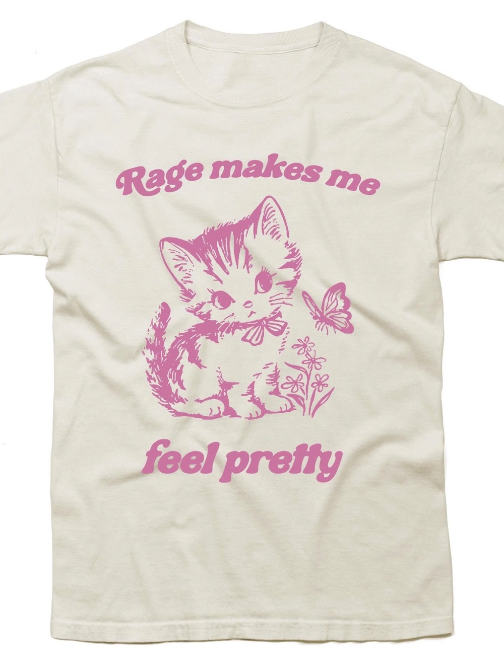 Rage Makes Me Feel Pretty Pink Cat Tee - Pets Cat